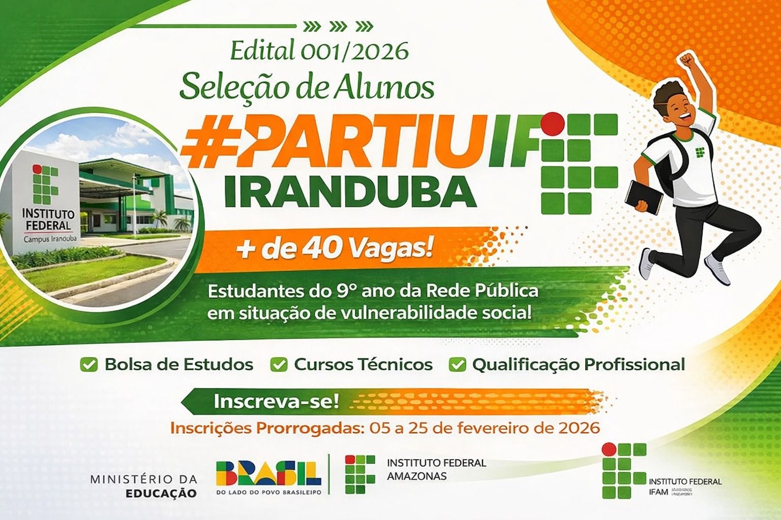 📢 Inscrições Prorrogadas – Partiu IF 2026 | IFAM CIR 🎓✨