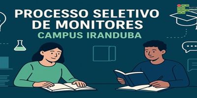 Edital n° 07/ 2025 - Seleção para Discentes Bolsistas